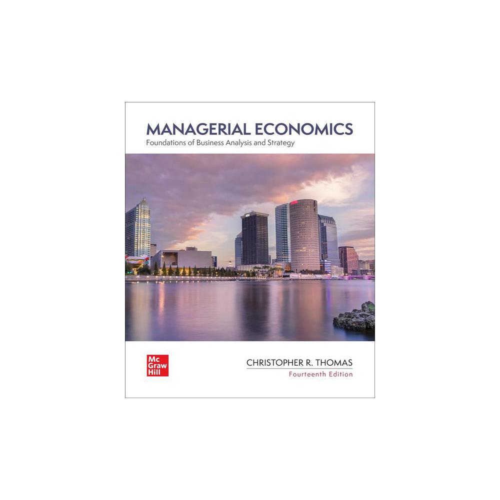 Thomas, Managerial Economics (Loose Leaf), 9781264934058, McGraw-Hill, 14th, Business & Economics, Books, 772310